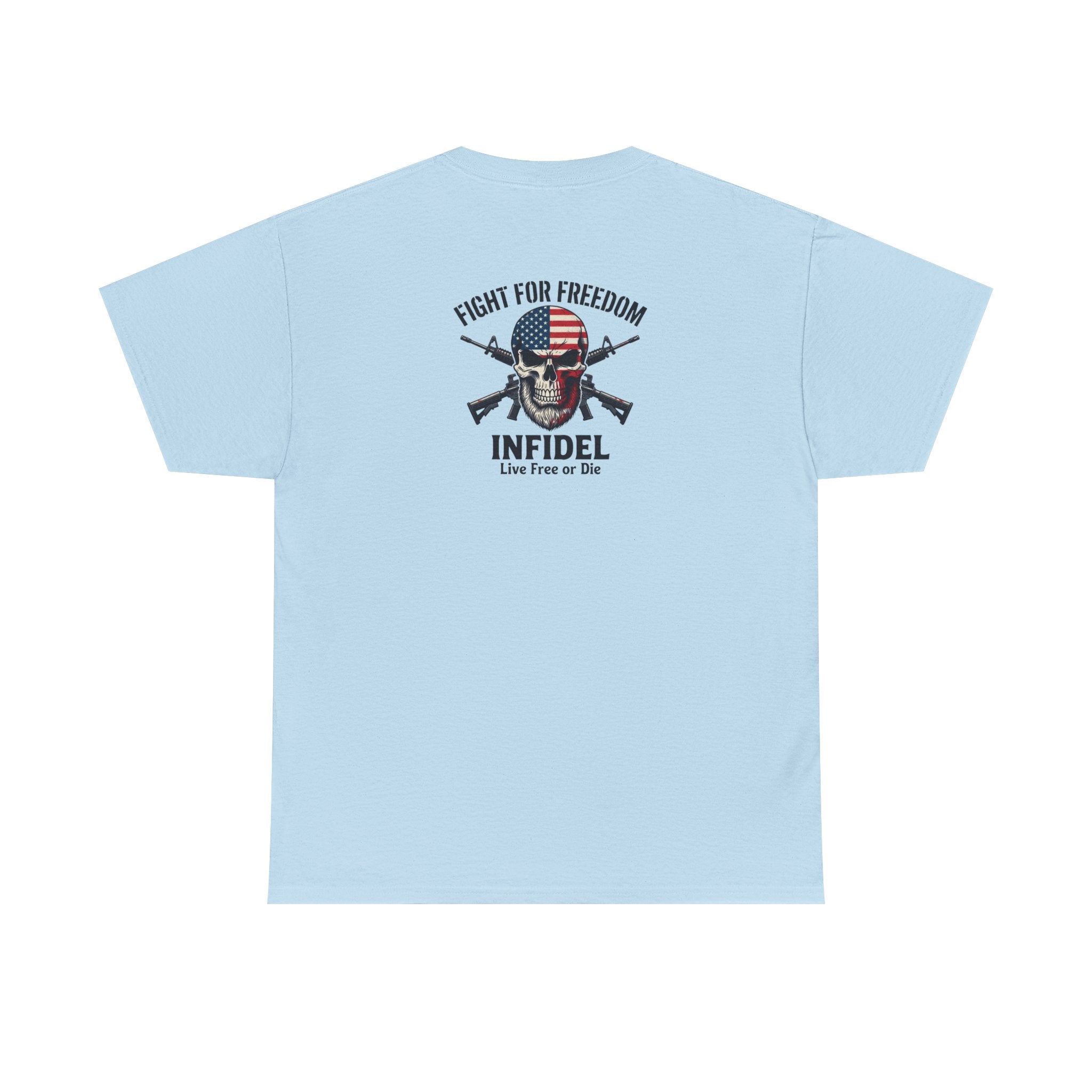 Infidel Fight For Freedom Tee