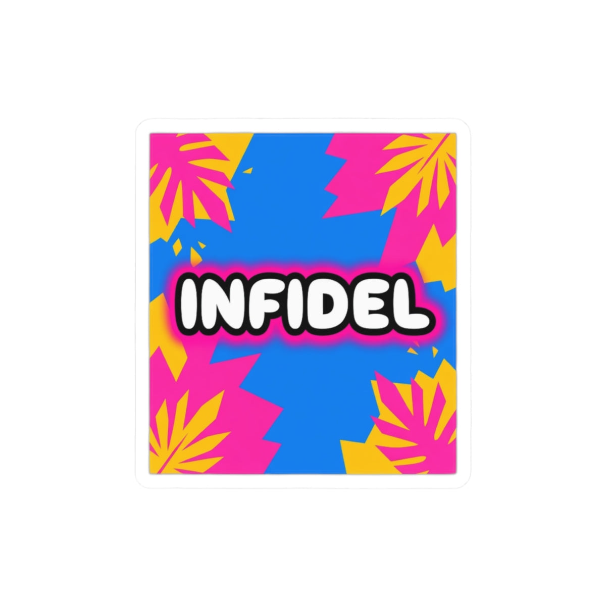 Rad-Infidel Sticker