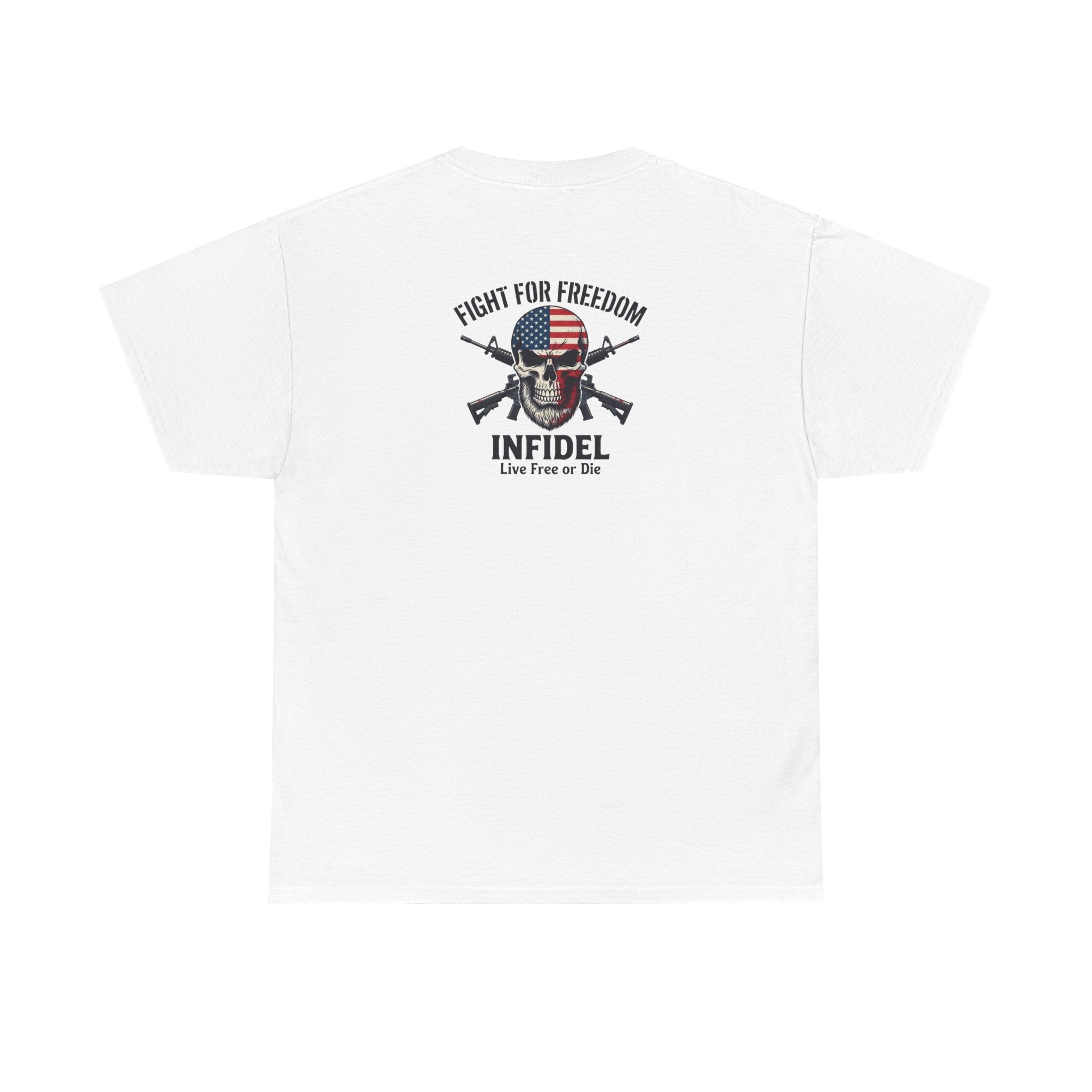 Infidel Fight For Freedom Tee