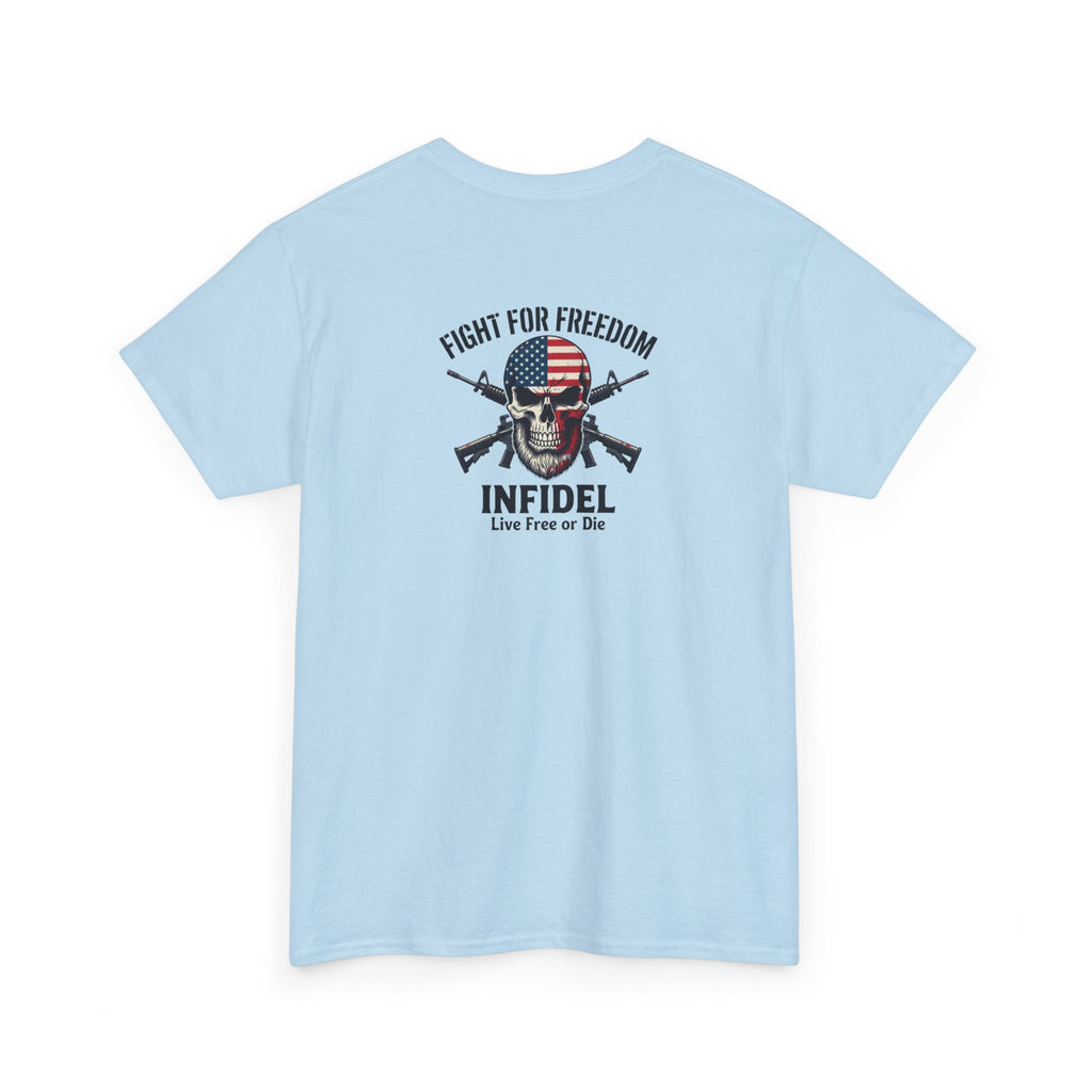 Infidel Fight For Freedom Tee