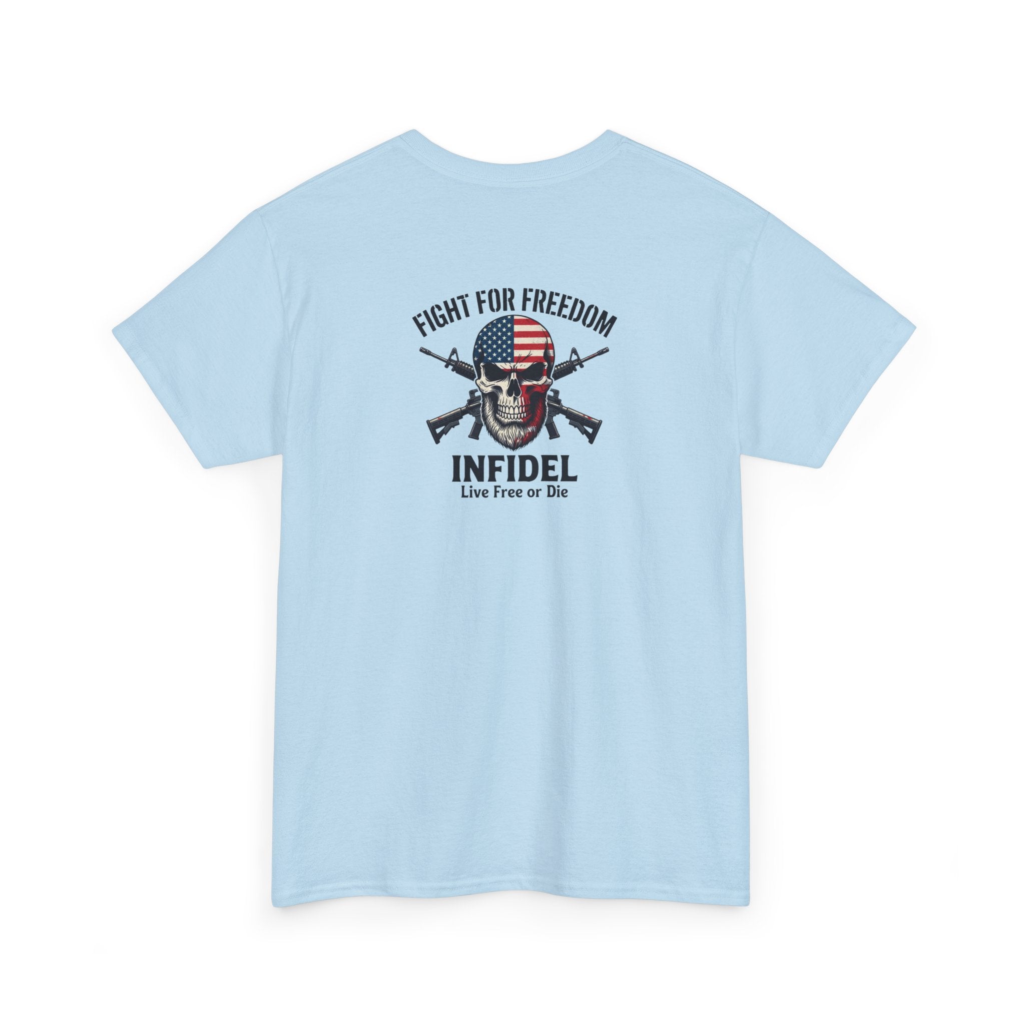 Infidel Fight For Freedom Tee