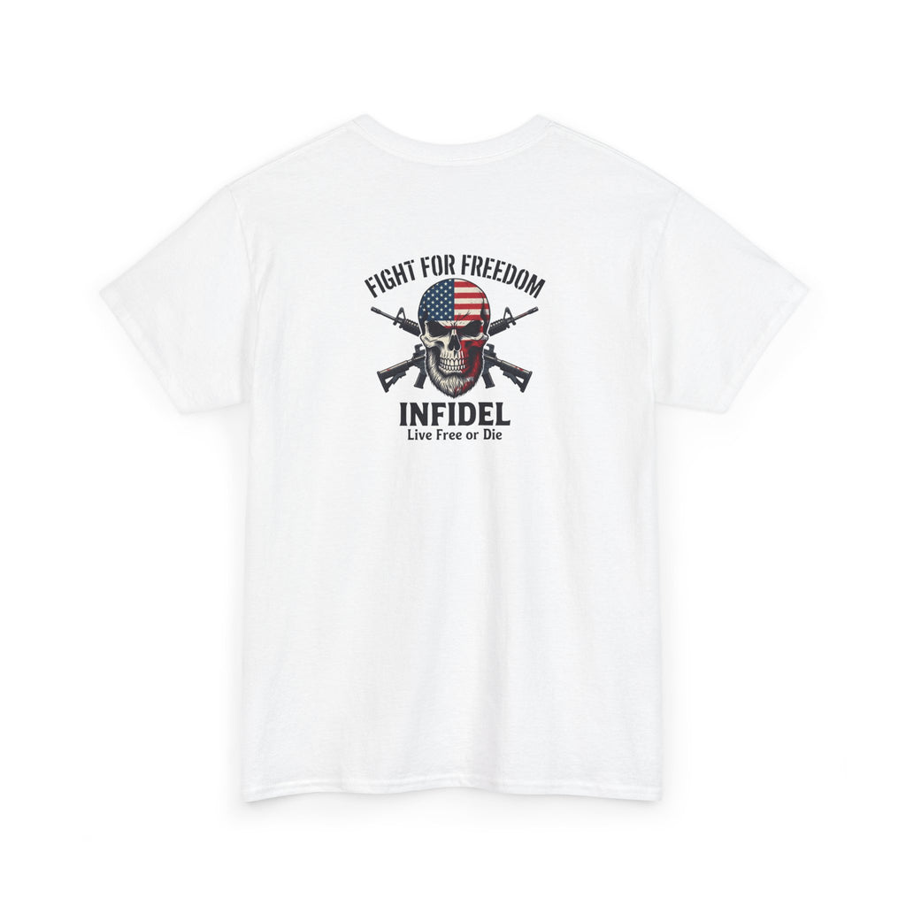 Infidel Fight For Freedom Tee
