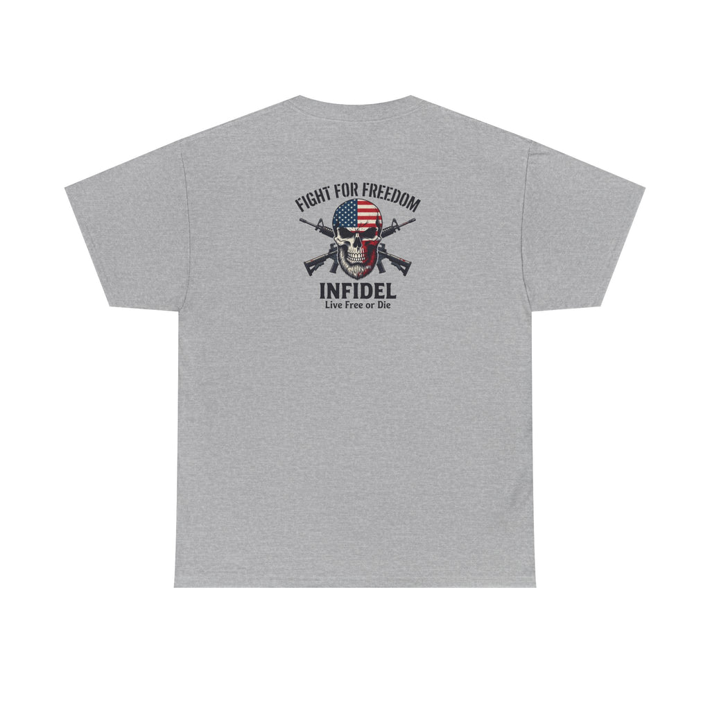 Infidel Fight For Freedom Tee