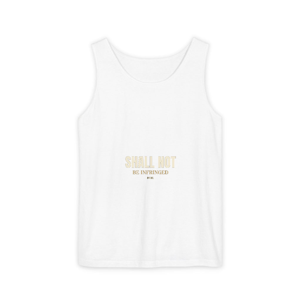 SHALL NOT BE Garment-Dyed Tank Top — Garment-dyed tank top, ringspun cotton, summer weight