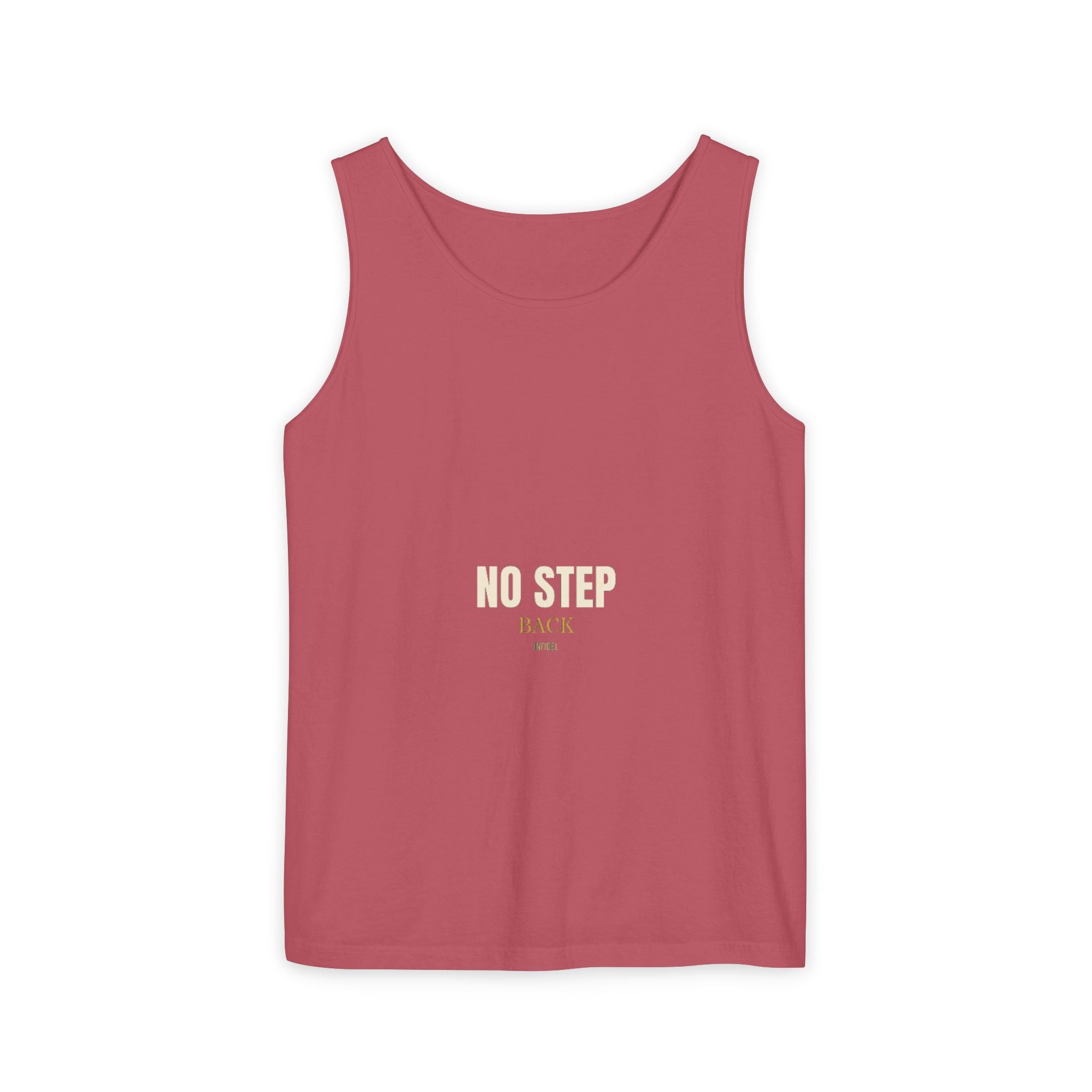NO STEP BACK Garment-Dyed Tank Top Tank Top - Infidel.me Patriotic Apparel