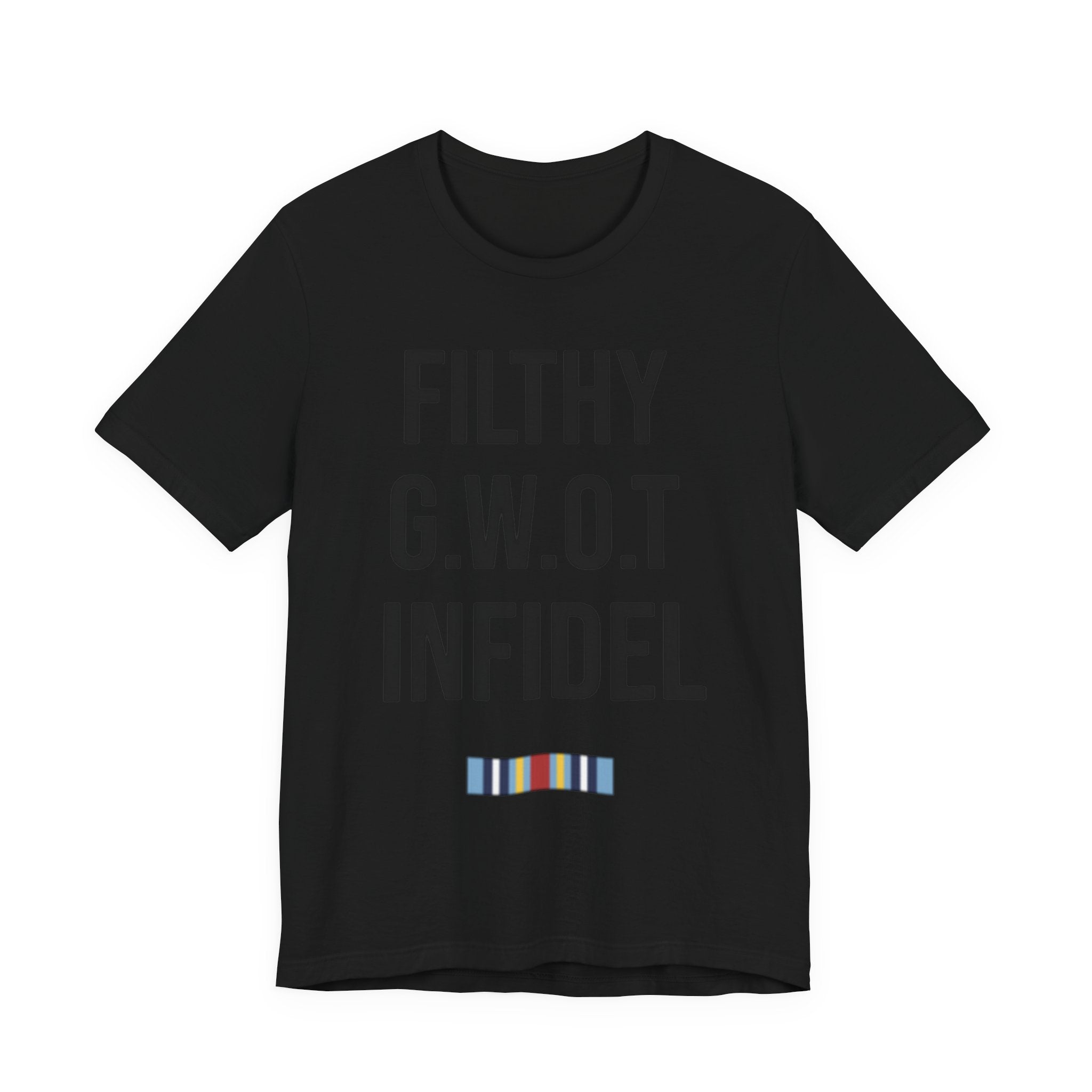 Filthily GWOT Infidel T-Shirt