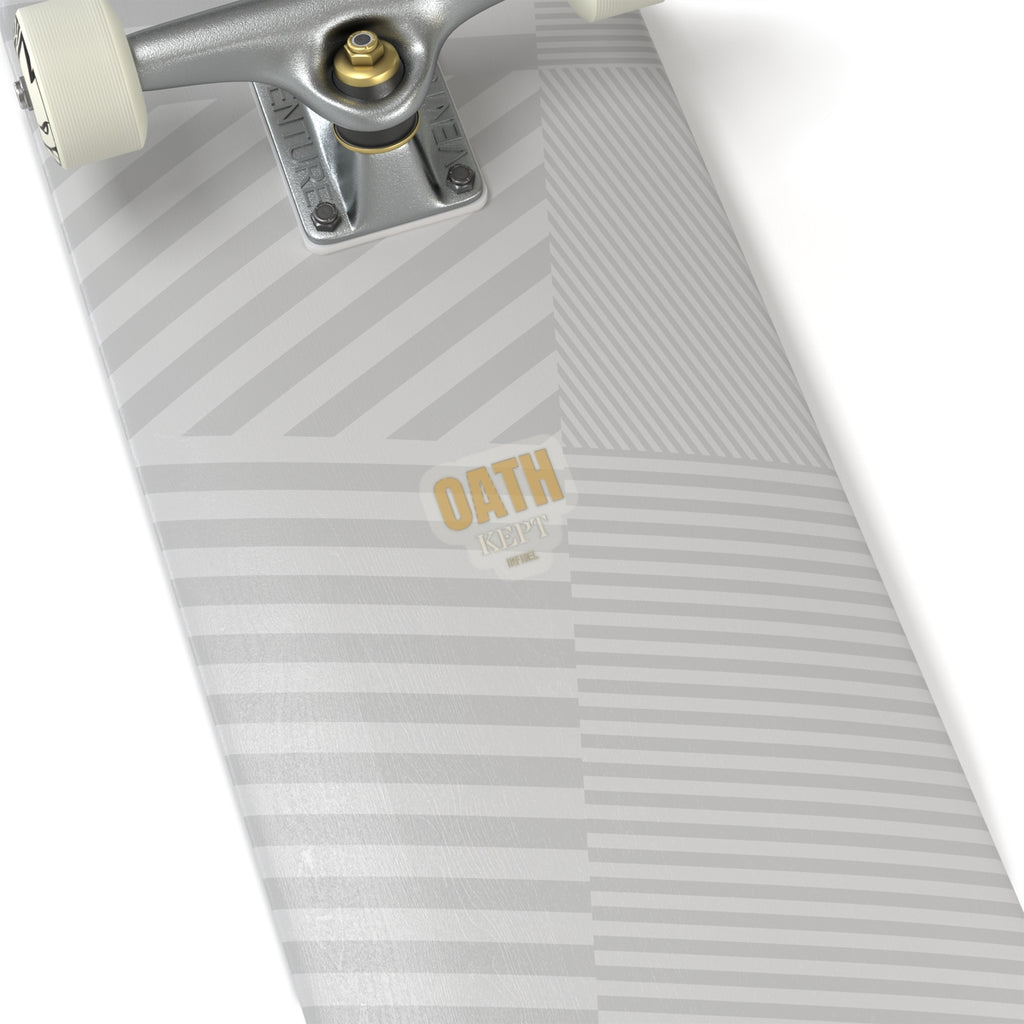 OATH KEPT Sticker — Premium vinyl sticker, weatherproof, 4"x4" to 8"x8"