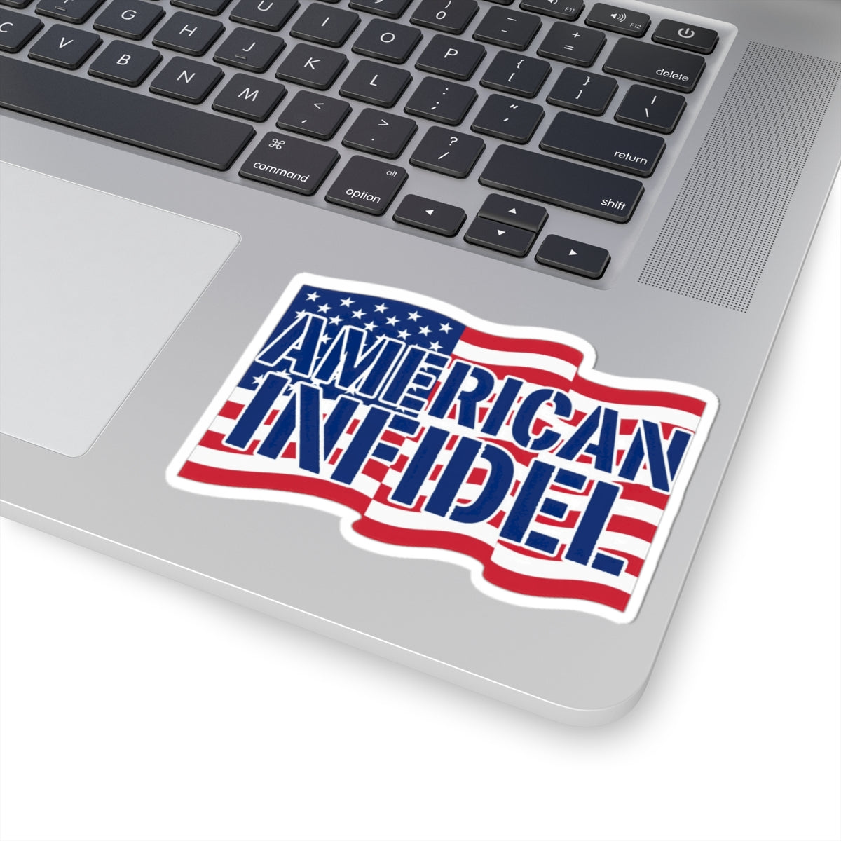 Infidel American Infidel Sticker