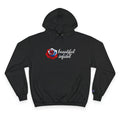 Infidel Beautiful Infidel  Champion Hoodie
