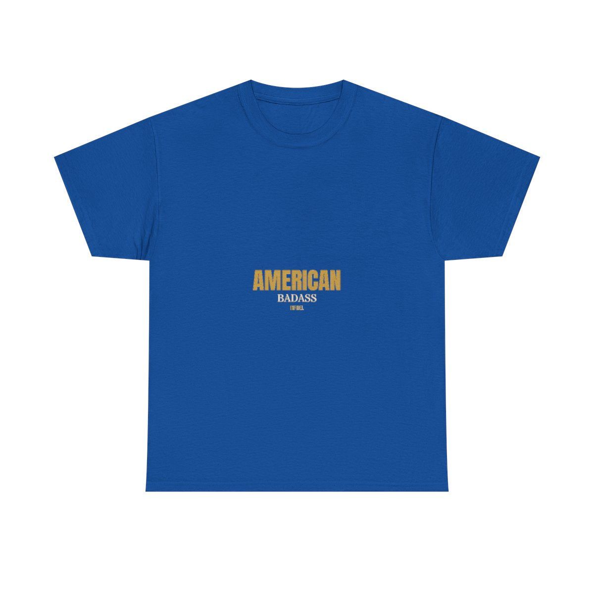 AMERICAN BADASS - American Patriotic T-Shirt on Royal