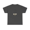 NO STEP BACK — Premium Gildan 5000 t-shirt, 100% cotton, bold screen-print design
